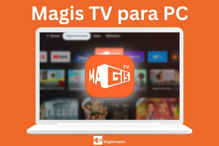 Magis TV para PC