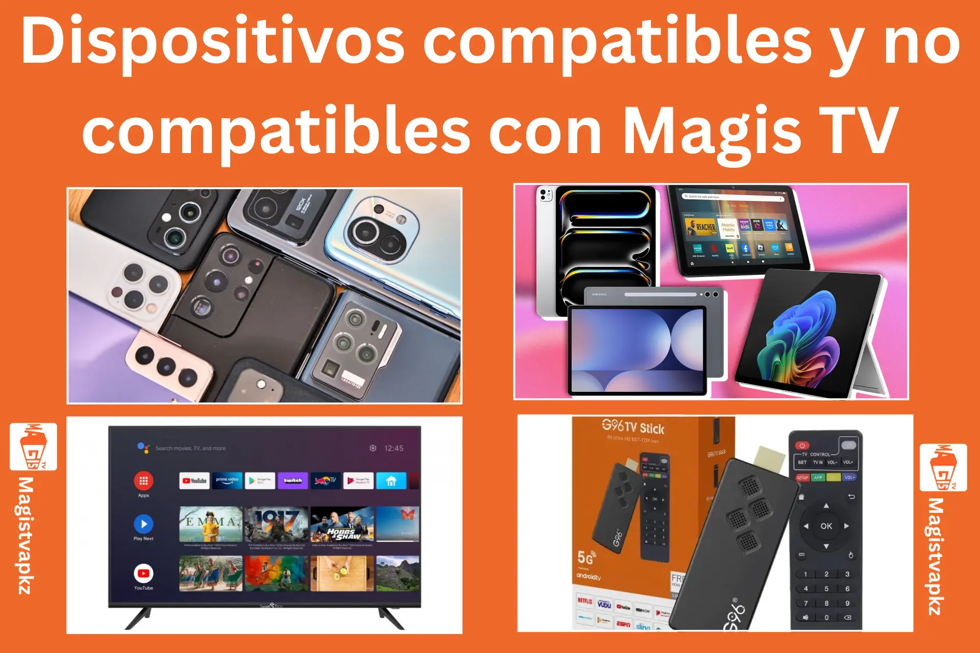 Dispositivos compatibles y no compatibles con Magis TV