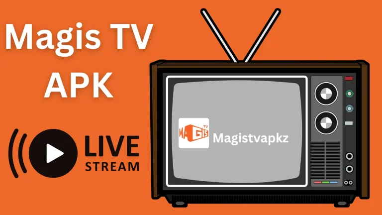¿Qué es Magis TV APK?